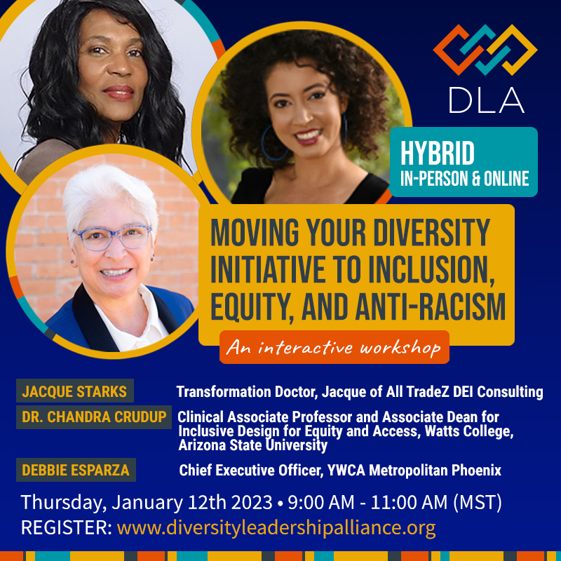 Moving your Diversity Initiative to Inclusion, Equity, and Anti-racism ...